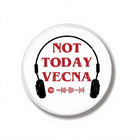 Button 44 mm Stranger Things Not Today Vecna