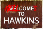 Metalen wandbord Stranger Things Hellcome to Hawkins